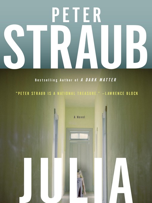 Title details for Julia by Peter Straub - Wait list